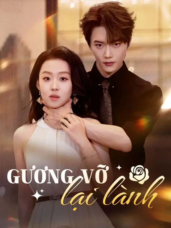 Gương vỡ lại lành