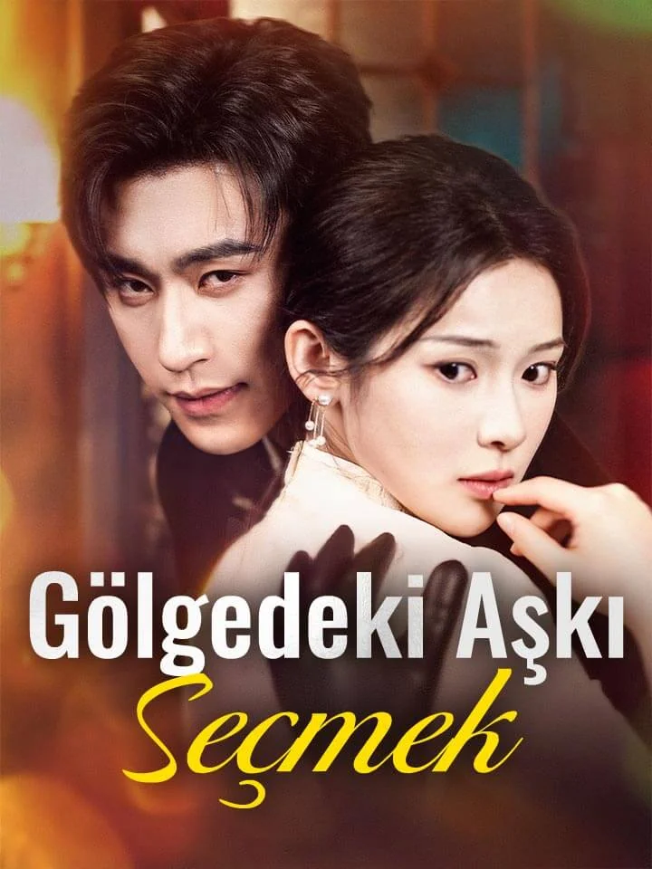 Gölgedeki Aşkı Seçmek