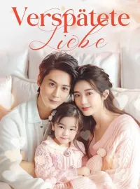Verspätete Liebe