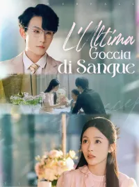 L'Ultima Goccia di Sangue