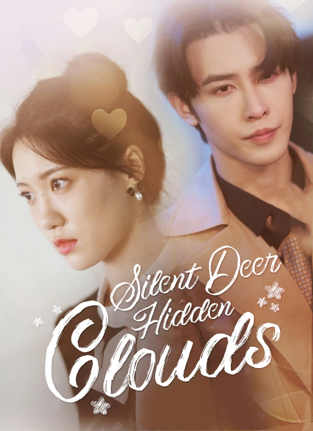 Silent Deer, Hidden Clouds: The Most Worth-Watching Chinese Short Drama of the Year