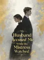 My Husband Accused Me While His Mistress Watched cover