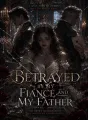 Betrayed By My Fiancé And My Father cover