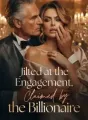 Jilted at the Engagement, Claimed by the Billionaire cover