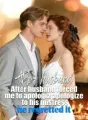 After husband forced me to apologize to his mistress, he regretted it. cover
