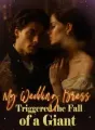 My Wedding Dress Triggered the Fall of a Giant cover