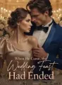 When He Came, the Wedding Feast Had Ended cover