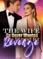 The Wife He Never Wanted Now Bound for Revenge cover