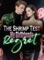 The Shrimp Test My Girlfriends Regret cover