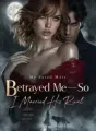My Fated Mate Betrayed Me—So I Married His Rival cover