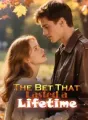 The Bet That Lasted a Lifetime cover