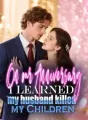 On our anniversary, I learned my husband killed my Children cover