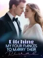 Ditching My Four Fiancés to Marry Their Rival cover
