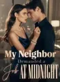 My Neighbor Demanded a Job at Midnight cover