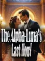 The Alpha-Luna’s Last Howl cover
