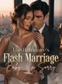 The Billionaire's Flash Marriage: Baby, I'm Sorry cover