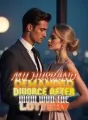 My Husband Demanded Divorce After Mom Won the Lottery cover
