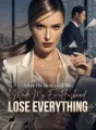 After He Betrayed Me, I Made My Ex-Husband Lose Everything cover