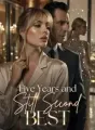 Five Years and Still Second Best cover