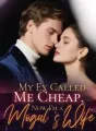 My Ex Called Me Cheap, Now I’m a Mogul’s Wife cover