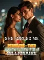She Forced Me Out Penniless—Then Discovered I'm a Billionaire cover