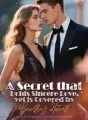 A Secret that Holds Sincere Love, yet is Covered by Boundless Hatred cover