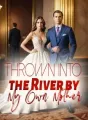 Thrown into the River by My Own Mother cover