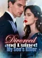 Divorced and Ruined My Son’s Killer cover