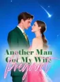 Another Man Got My Wife Pregnant cover