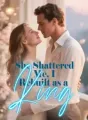 She Shattered Me, I Rebuilt as a King cover