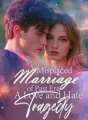 Misplaced Marriage of Past Era A Love and Hate Tragedy cover