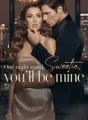 One night stand: Sweetie, you'll be mine cover