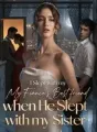 I Slept with my My Fiance's Best friend when He Slept with my Sister cover