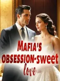 Mafia's obsession- sweet love