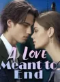 A Love Meant to End cover