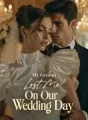 My Groom Lost Me on Our Wedding Day cover