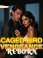 His Caged Bird A Vengeance Reborn cover