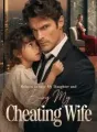 Reborn to Save My Daughter and Bury My Cheating Wife cover