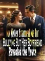 My Sister Framed Me for Bullying, But Her Boyfriend Revealed the Truth cover