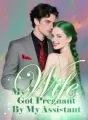 My Wife Got Pregnant By My Assistant cover