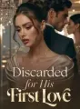 Discarded for His First Love cover
