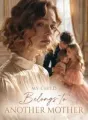 My Child Belongs to Another Mother cover