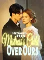 He Saved His Mistress's Child Over Ours! cover