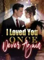 I Loved You Once. Never Again cover