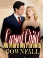 Cursed Child No More My Parents Downfall cover