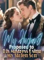 My Husband Proposed to His Mistress Using My Stolen Son cover