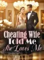 Cheating Wife Told Me She Loves Me cover