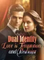 Dual Identity: Love is Temptation and Restraint cover
