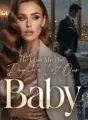 He Lost Me the Day He Lost Our Baby cover
