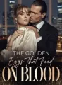 The Golden Eggs That Feed on Blood cover